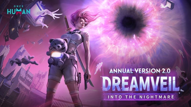 Once Human 2.0 Hadirkan Update PvE “Endless Dream” & Persiapan Rilis di Konsol!